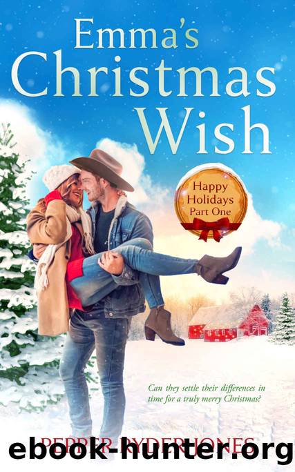 Emma's Christmas Wish by Jones Pepper Ryder