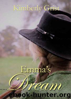 Emma's Dream by Kimberly Grist