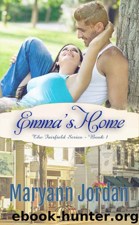 Emma's Home (The Fairfield Series) by Jordan Maryann