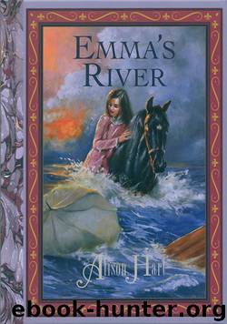 Emma's River by Alison Hart