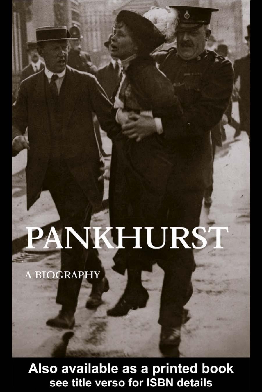 Emmeline Pankhurst: A Biography (Women's and Gender History) by June Purvis
