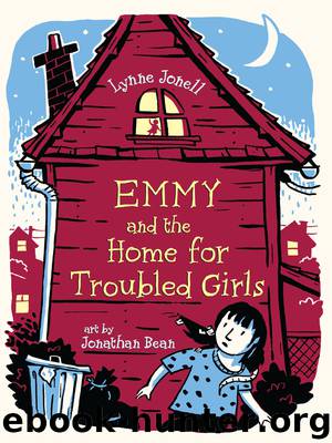 Emmy and the Home For Troubled Girls by Lynne Jonell