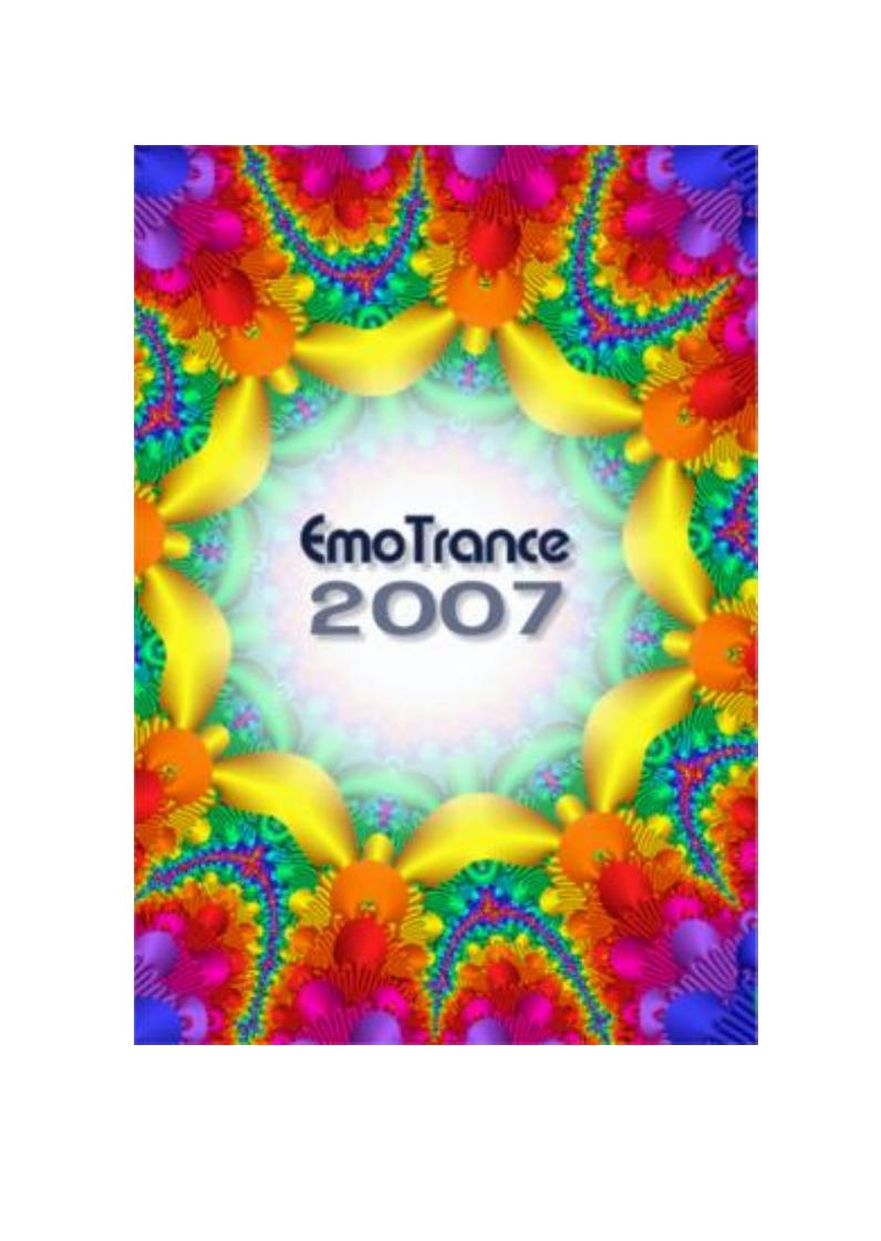 EmoTrance Yearbook 2007: The Introduction Guide to EmoTrance by Dr. Silvia Hartmann Nicola Quinn Alex Kent Steven Collins Steve Kent