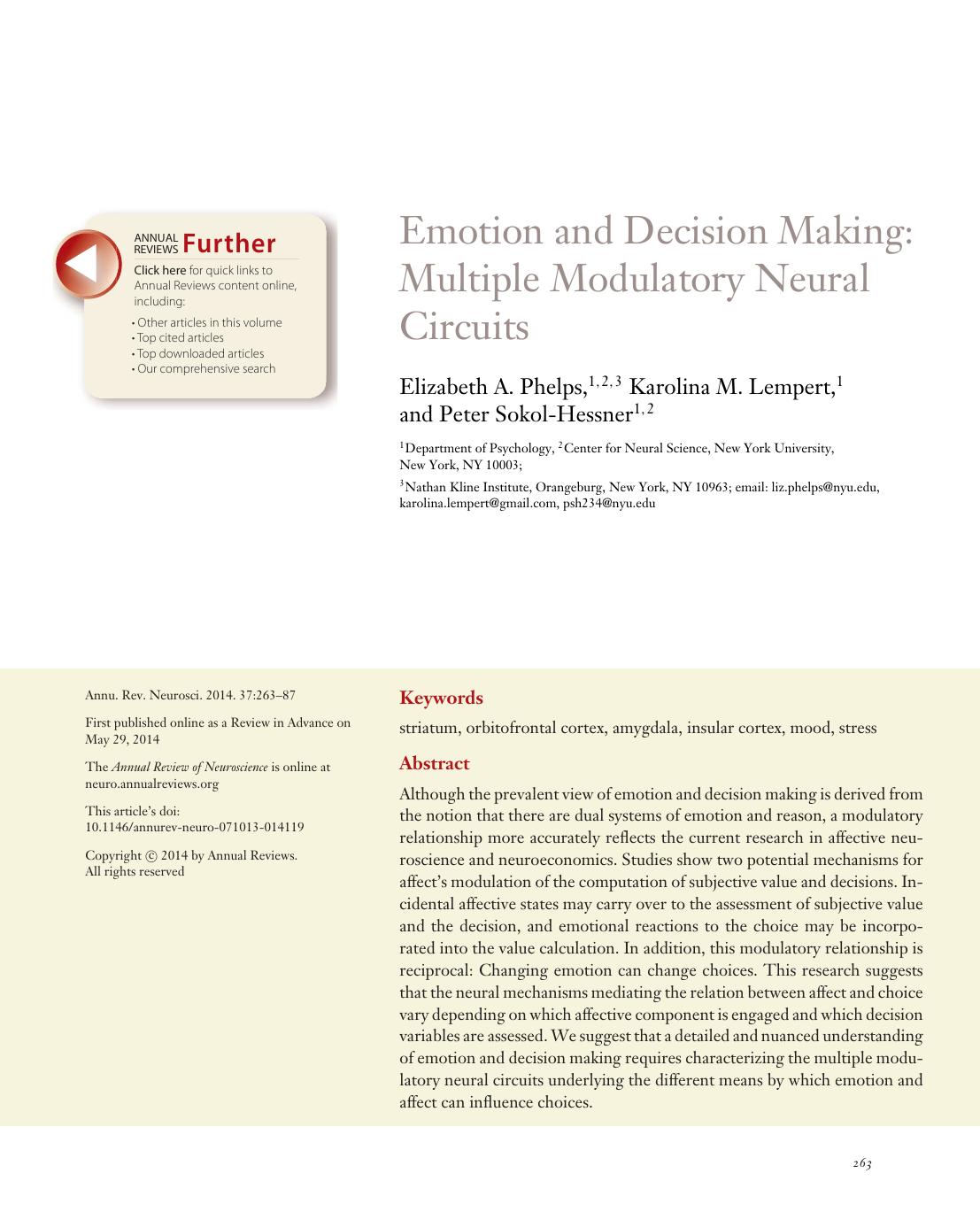 Emotion and Decision Making: Multiple Modulatory Neural Circuits by Elizabeth A. Phelps Karolina M. Lempert Peter Sokol-Hessner