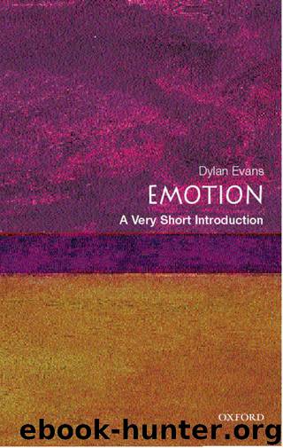 Emotion: A Very Short Introduction by Dylan Evans
