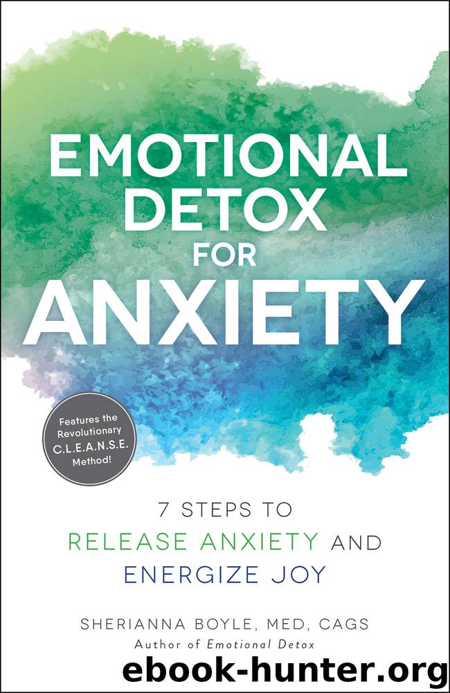 Emotional Detox for Anxiety by Sherianna Boyle