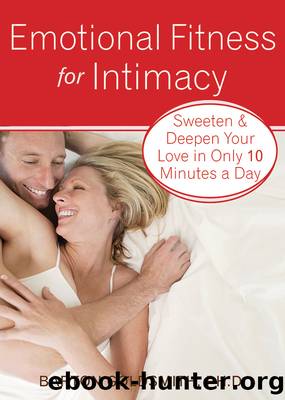 Emotional Fitness for Intimacy by Barton Goldsmith