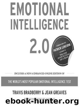 Emotional Intelligence 2.0 by Bradberry Travis & Jean Greaves & Patrick Lencioni