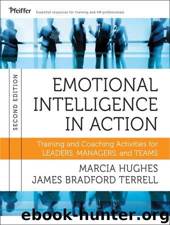 Emotional Intelligence in Action by Marcia Hughes & James Bradford Terrell
