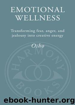 Emotional Wellness by Osho