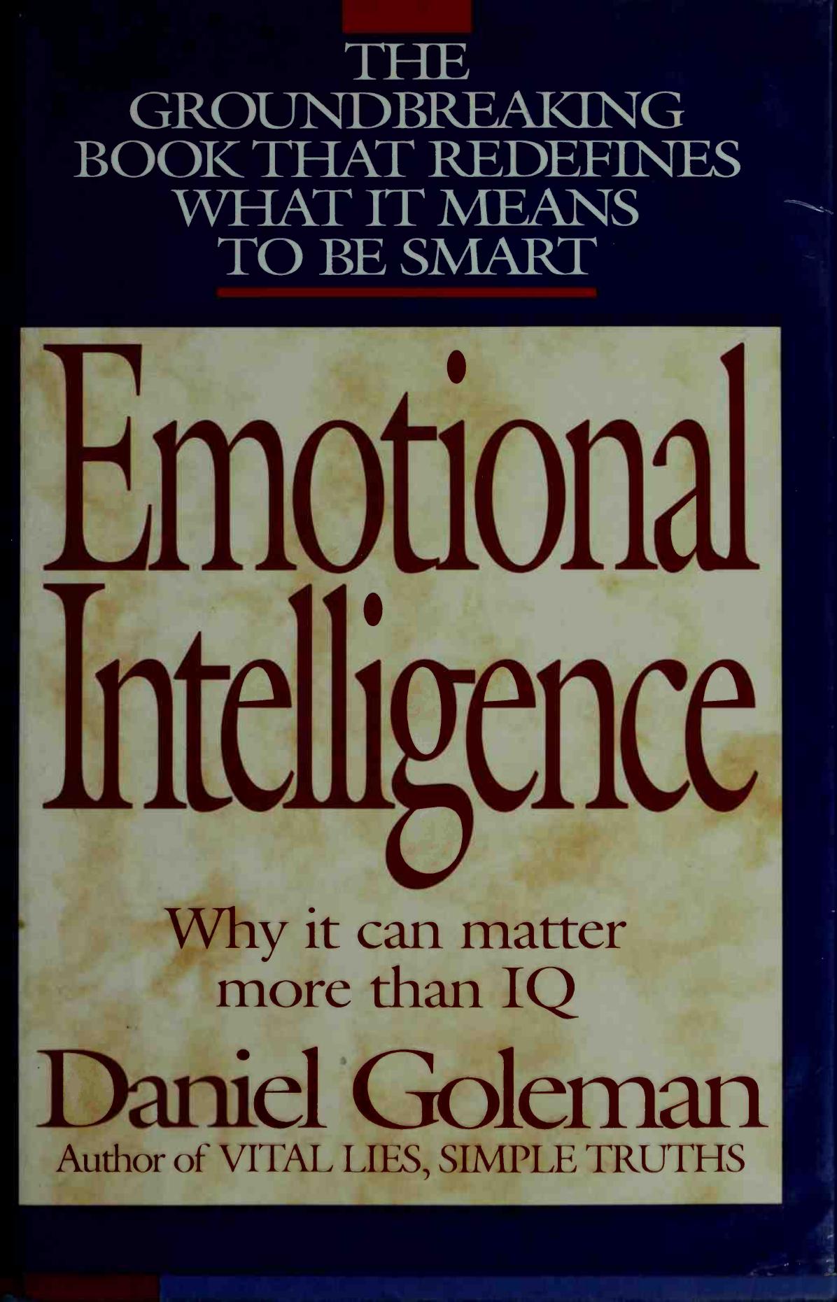 Emotional intelligence by Goleman Daniel