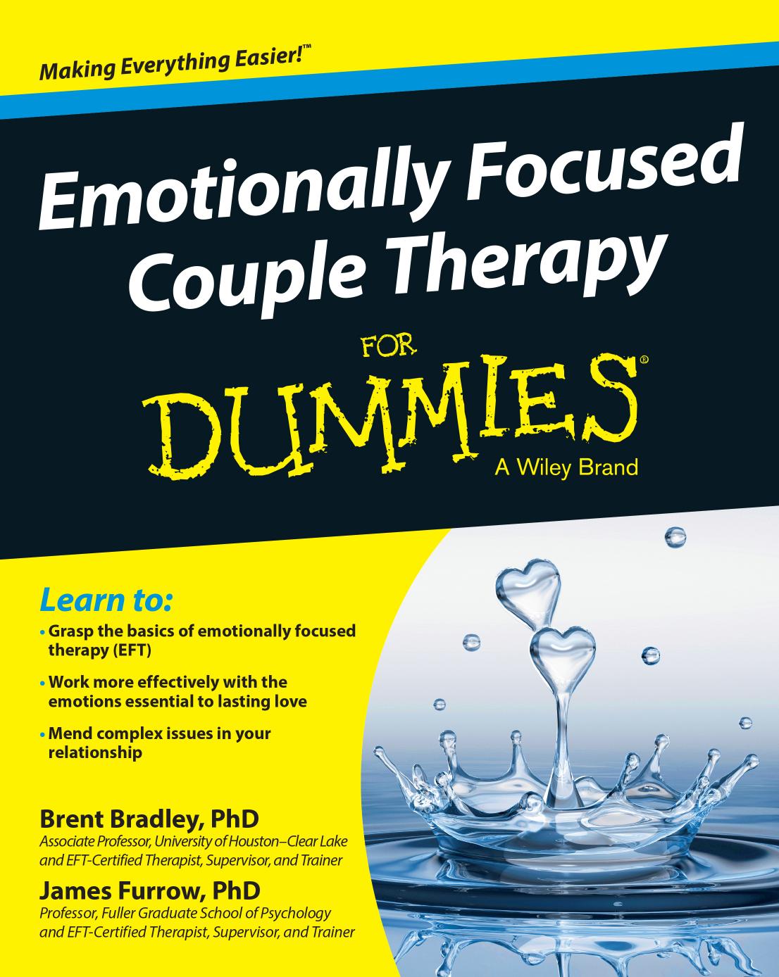 Emotionally Focused Couple Therapy for Dummies [Repost] by Brent Bradley