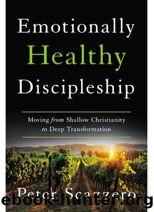 Emotionally Healthy Discipleship by Peter Scazzero