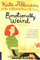 Emotionally Weird by Kate Atkinson