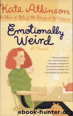 Emotionally Weird: A Novel by Kate Atkinson