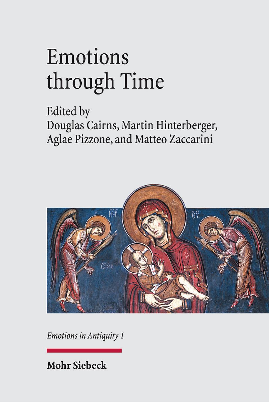 Emotions through Time by Douglas Cairns / Martin Hinterberger / Aglae Pizzone / Matteo Zaccarini