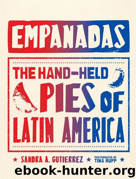 Empanadas by Sandra Gutierrez