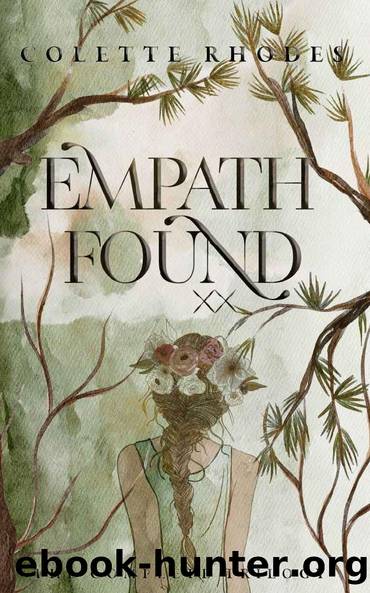 Empath Found: The Complete Trilogy by Colette Rhodes