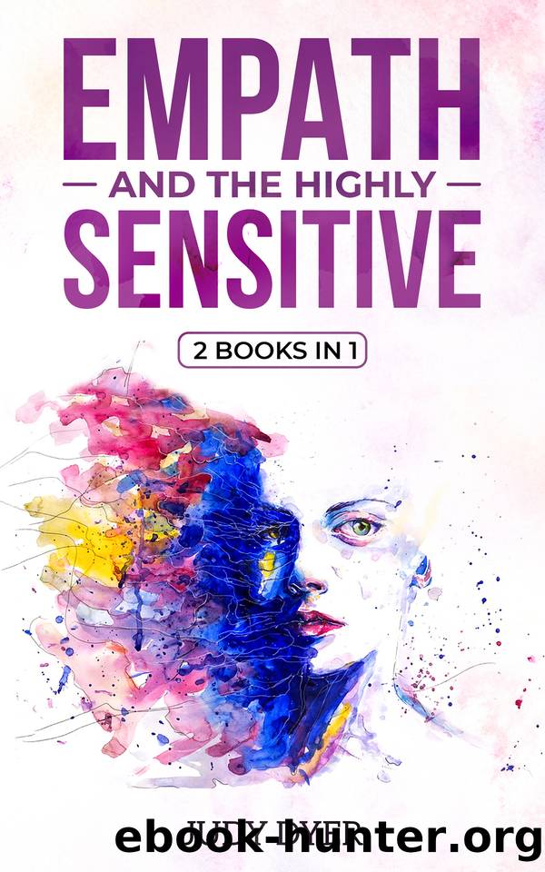 Empath and The Highly Sensitive: 2 in 1 Bundle by Dyer Judy