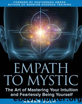 Empath to Mystic by Aaran Solh