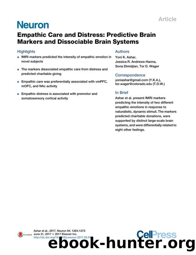 Empathic Care and Distress: Predictive Brain Markers and Dissociable Brain Systems by Yoni K. Ashar & Jessica R. Andrews-Hanna & Sona Dimidjian & Tor D. Wager