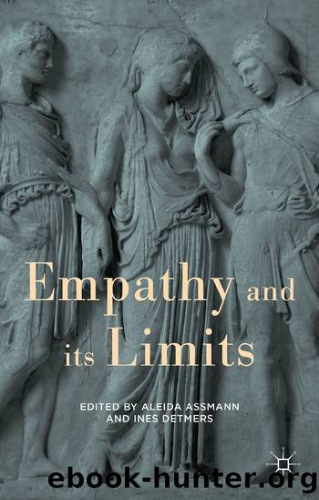 Empathy and its Limits by Aleida Assmann