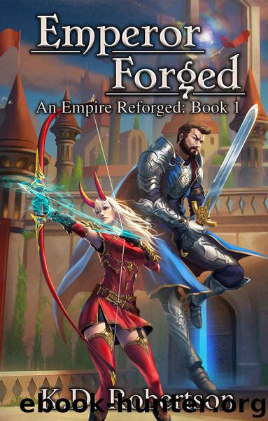 Emperor Forged by K D Robertson