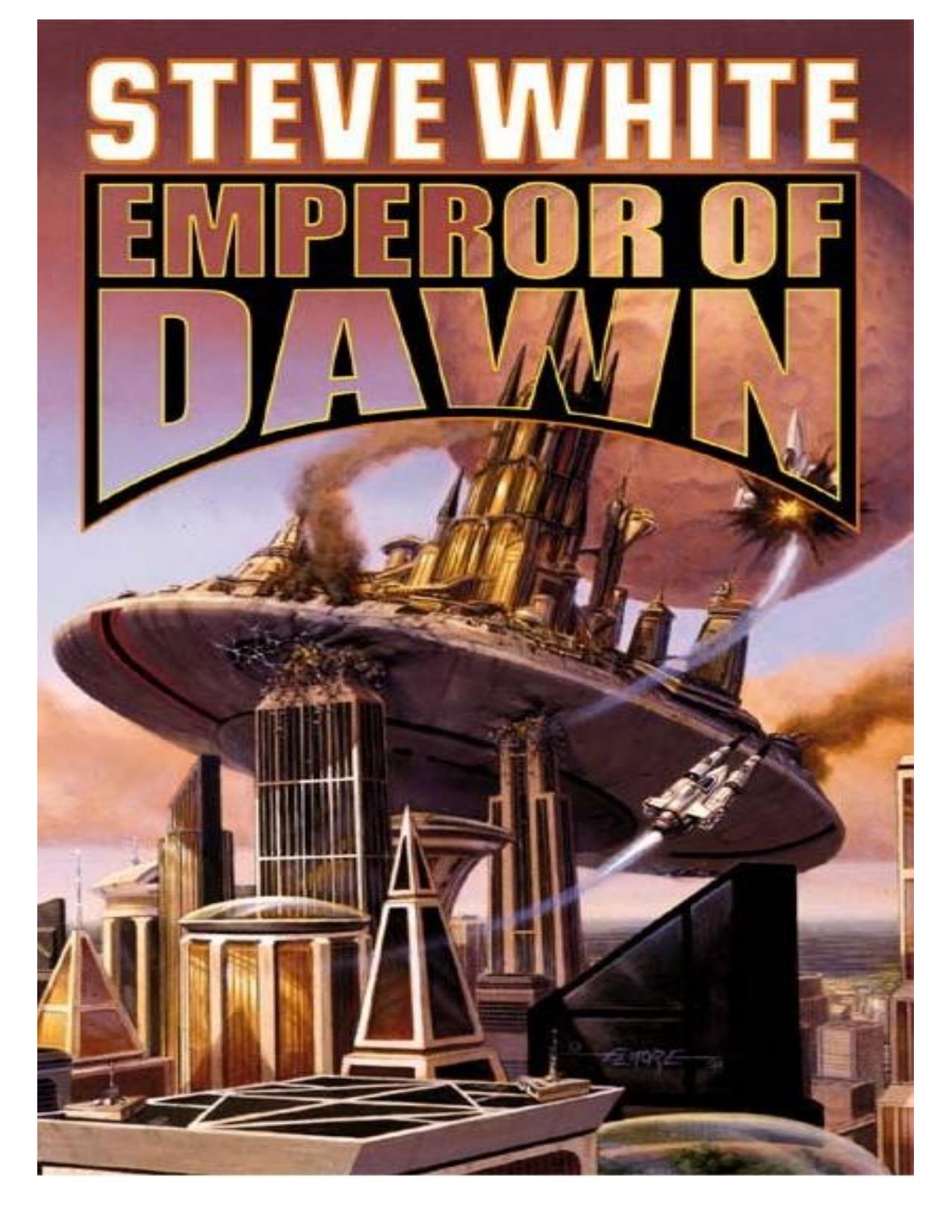 Emperor of Dawn by Steve White