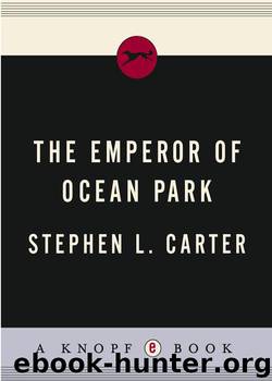 Emperor of Ocean Park by Stephen L. Carter