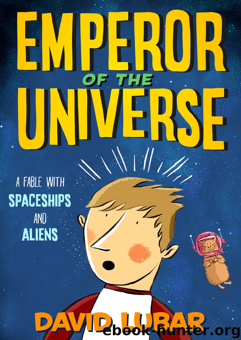 Emperor of the Universe by David Lubar