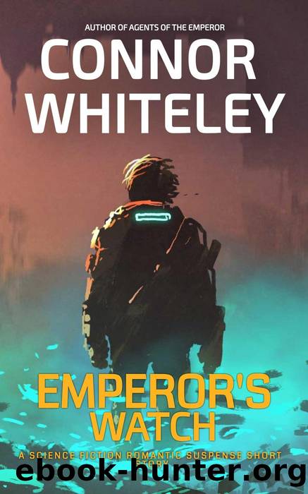 Emperor's Watch by Connor Whiteley