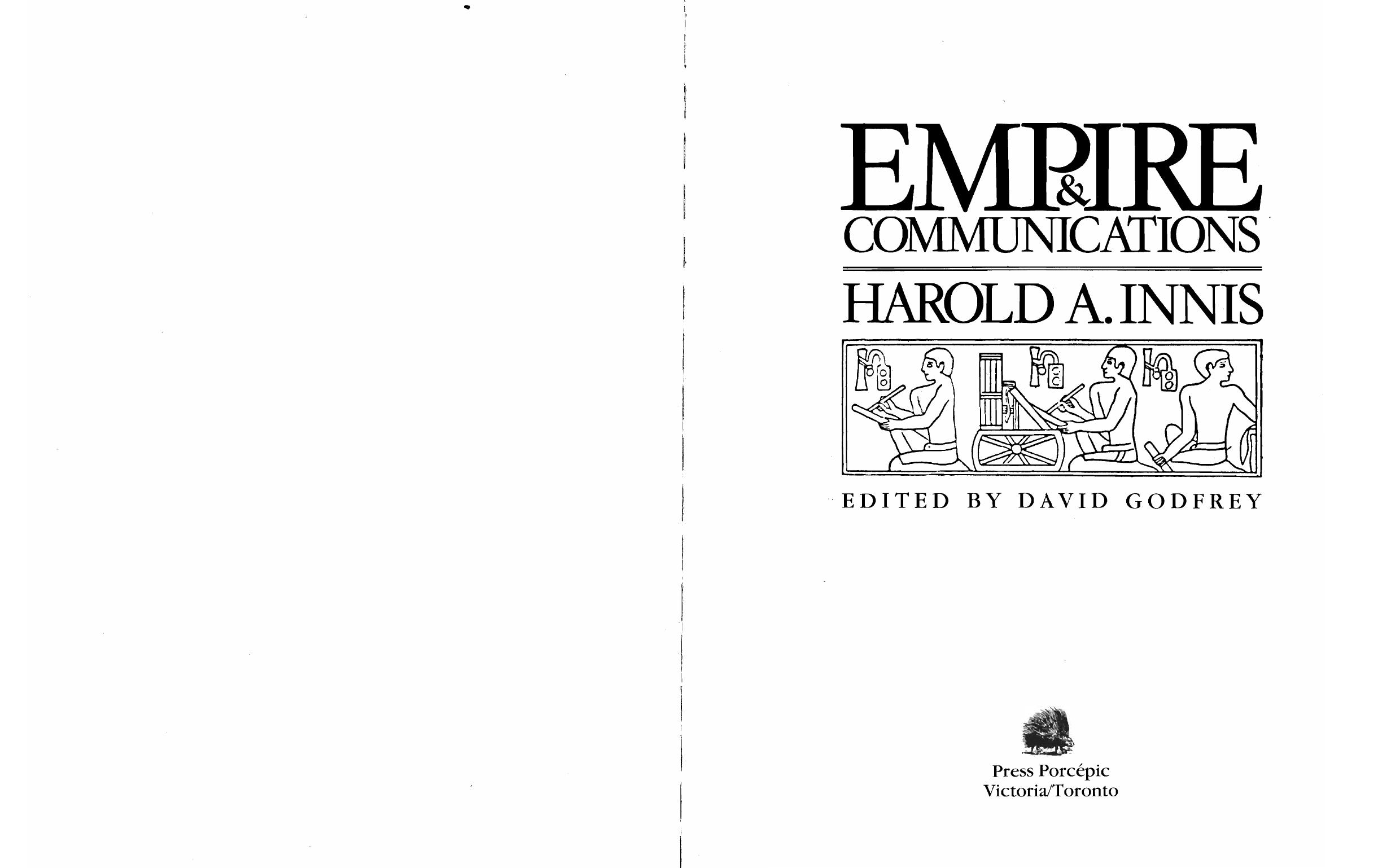 Empire & communications by Harold Adams Innis