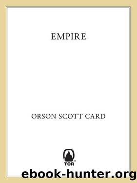 Empire (Tor Science Fiction) by Orson Scott Card