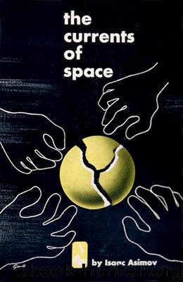 Empire 2 - The Currents of Space by Isaac Asimov