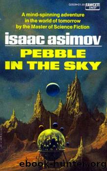 Empire 3 Pebble in the Sky by Isaac Asimov