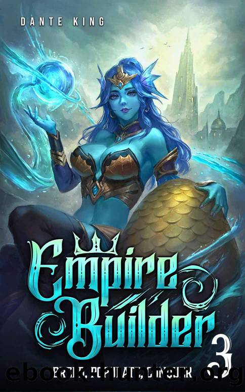 Empire Builder 3 by Dante King