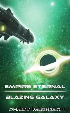 Empire Eternal: Blazing Galaxy by Philipp Münzer