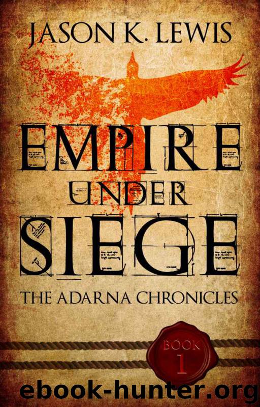 Empire Under Siege by Jason K. Lewis