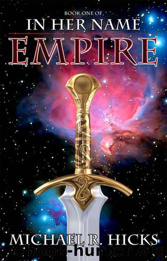 Empire by Michael R Hicks