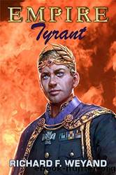 Empire by Richard F. Weyand