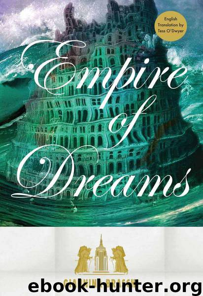 Empire of Dreams by Giannina Braschi