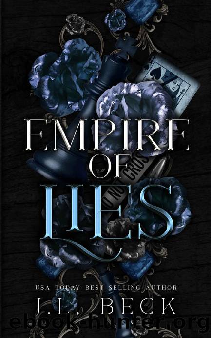Empire of Lies: A Dark Mafia Romance (Torrio Empire Book 2) by J.L. Beck