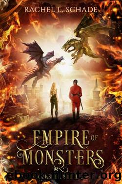 Empire of Monsters (Cursed Empire Book 3) by Rachel L. Schade