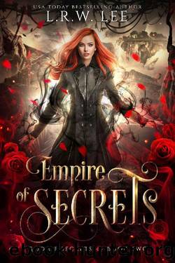 Empire of Secrets: A New Adult Paranormal Romance with Young Adult Appeal (God of Secrets Book 2) by L. R. W. Lee