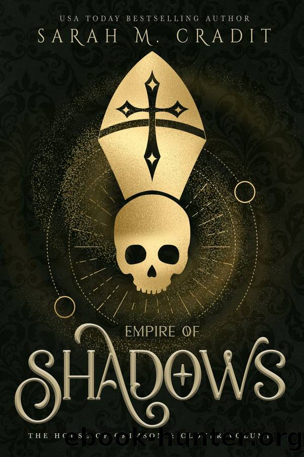 Empire of Shadows by Sarah M. Cradit