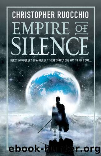 Empire of Silence (Sun Eater) by Christopher Ruocchio