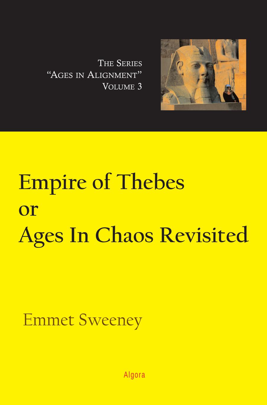 Empire of Thebes Or Ages In Chaos Revisited (Ages in Alignment, Vol 3) by Emmet Sweeney