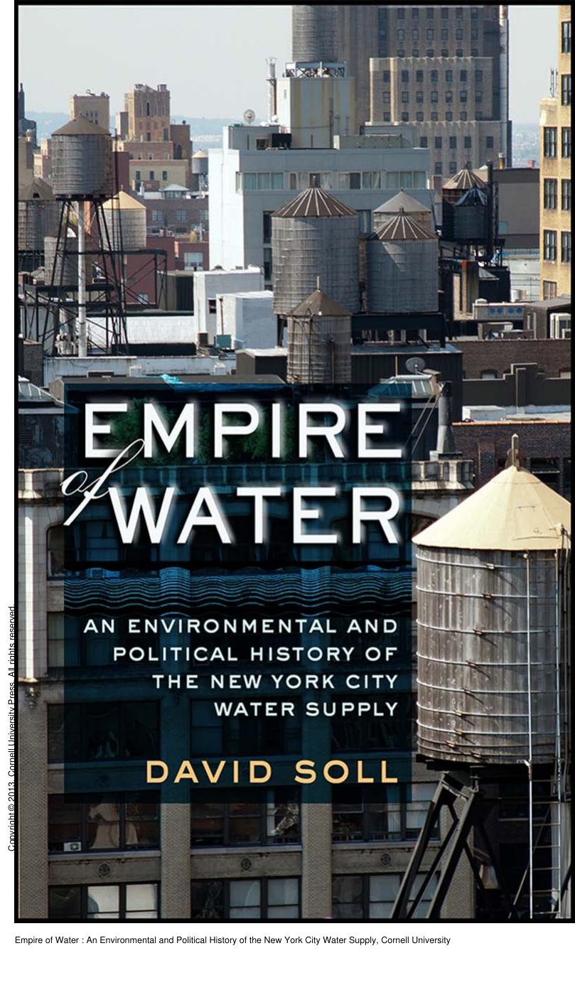 Empire of Water : An Environmental and Political History of the New York City Water Supply by David Soll