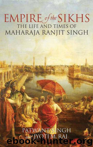 Empire of the Sikhs by Patwant Singh
