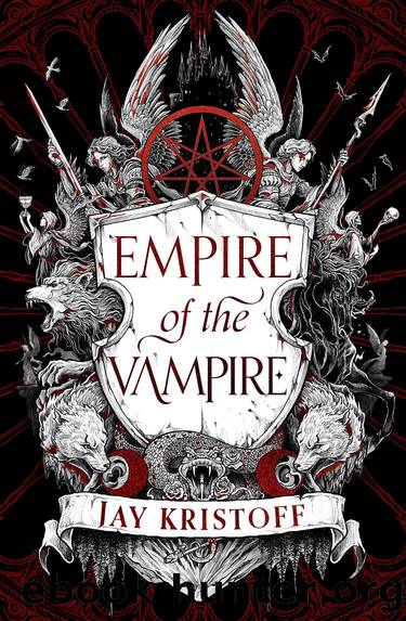 Empire of the Vampire by Jay Kristoff
